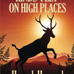 [DOWNLOAD] KINDLE ✏️ HINDS’ FEET ON HIGH PLACES by  Hannah Hurnard [EBOOK EPUB KINDLE