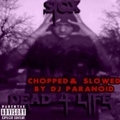 Sicx - High Off Murder Chopped & Slowed By Dj Paranoid