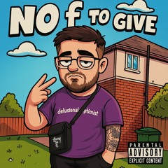 No f to give (prod. Northboy)