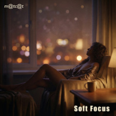 R&B Neo Soul Type Beat – Soft Focus