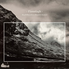Fionnlagh - Bj2x8i8l2e0f7s1 (Warmth Remix)