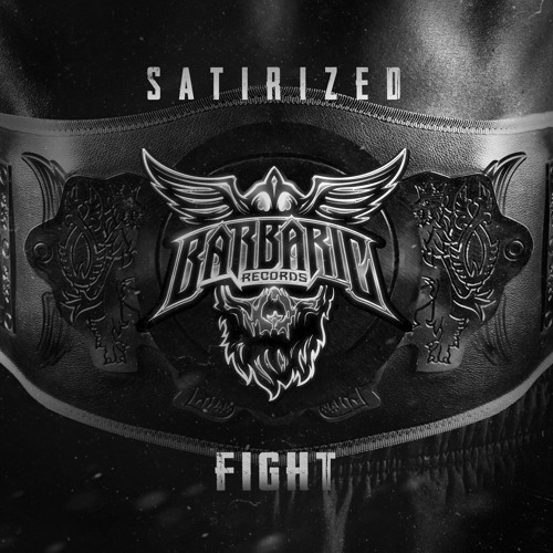 Satirized - Fight EP