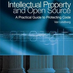 READ Intellectual Property and Open Source: A Practical Guide to Protecting Code