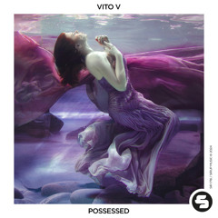 Vito V - Possessed