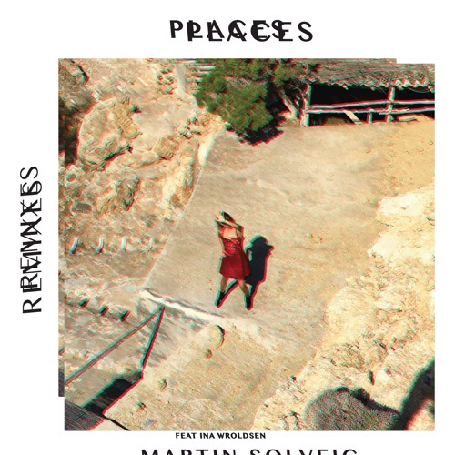 Places (Remixes)