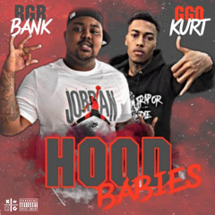 Hood Babies (feat. GGO Kurt)