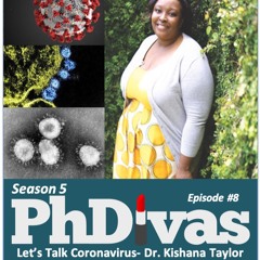 S5E8 | Let's Talk about #COVID19- Dr. Kishana Taylor