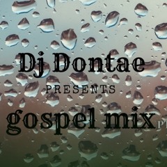 Gospel Vybz - Dj dontae 242