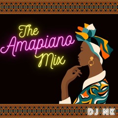 Amapiano Mix - &1