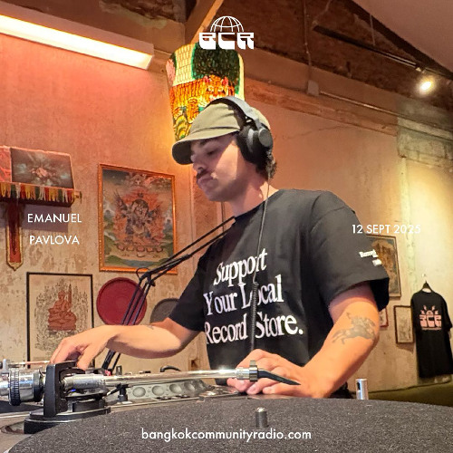Emanuel Pavlova - 12th September 2025 | Bangkok Community Radio