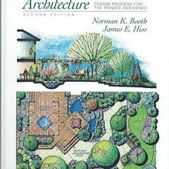 [❤READ ⚡EBOOK⚡] Residential Landscape Architecture: Design Process for the Private Residence (2
