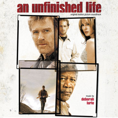 An Unfinished Life (Original Motion Picture Soundtrack)