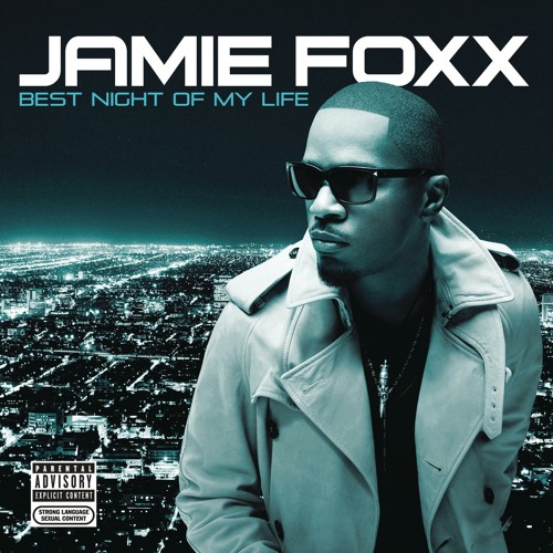 jamie foxx album unpredictable playlist