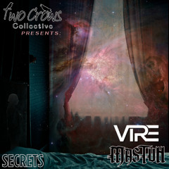 Vire x Mastuh - Secrets