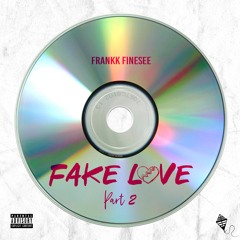 Fake Love Pt. 2