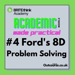 8D Problem Solving - Academic Models Made Practical