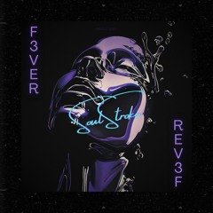 SoulStroke - F3VER.mp3