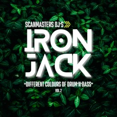 Scanmasters Dj's (Different Colours Of Drum'n'Bass vol.2 Nexus Edition Live Mixing Iron Jack)
