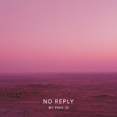 No Reply
