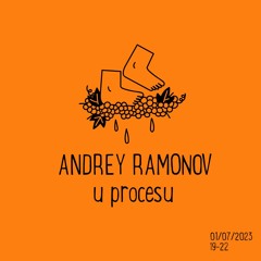 Andrey Ramonov u procesu