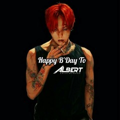 HAPPY BIRTHDAY ALBERT K 2021 [ BY ALBERT K & ALDHY72 ]