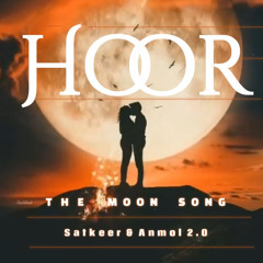 Hoor: The Moon Song