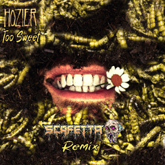 Too Sweet (Scafetta Remix) FREE DL