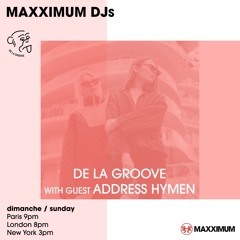 Radio FG Residency - De La Groove invites Address Hymen