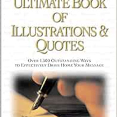 Read KINDLE 📘 Swindoll's Ultimate Book of Illustrations and Quotes: Over 1,500 Ways