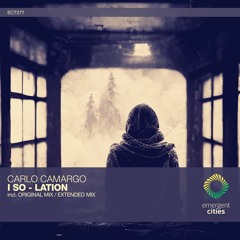 Carlo Carmago - I SO-LATION (Original Mix) [ECT277]