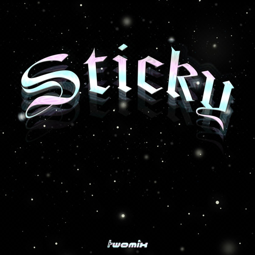 “Sticky” TWOmix