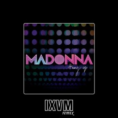 Madonna - Hung Up (IXVM Remix)