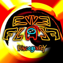 EvvEFlalF Discograffy