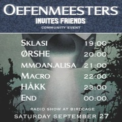 Oefenmeesters Invites Friends w/ HAKK [BCR27/09/2025]