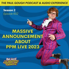 Massive Announcement About PPM Live 2023! | Episode 602