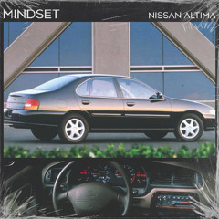 Mindset - NISSAN ALTIMA