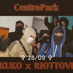 CENTRO PARK - KUKO X RIOTTOVI