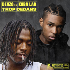 Trop dedans (feat. Koba LaD)