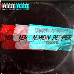 Lemon Pepper Freestyle - Jussvon Ft Profit