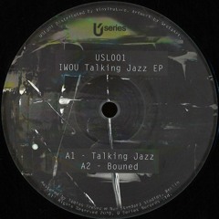 USL001 Iwou Talking Jazz EP