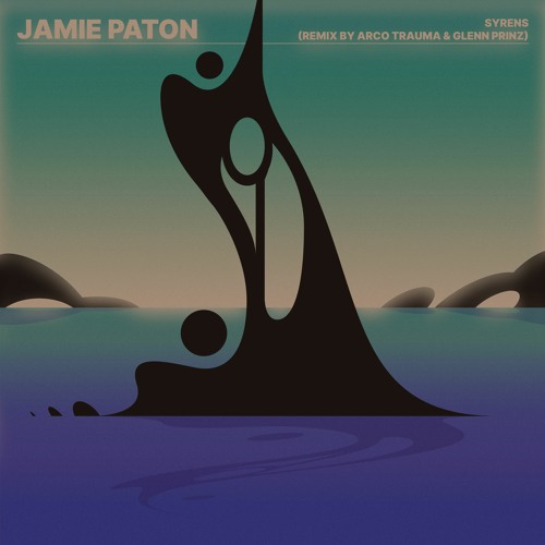Jamie Paton - Syrens (Remix By Arco Trauma & Glenn Prinz)