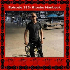 Episode 135 - Brooks Manbeck