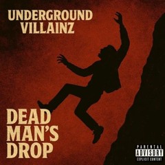 Underground Villainz Feat.Will Kill and The R.O.C.mp3