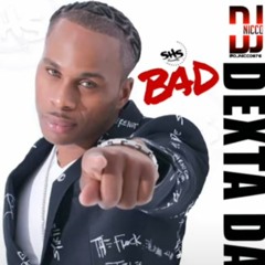 Dexta Daps - Bad _ May 2020