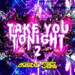 Agent Blue, JGS & INTENT - Take You Tonight 2 (Sample)
