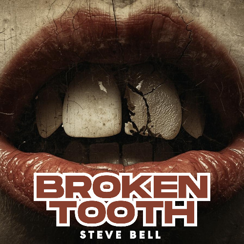Broken Tooth