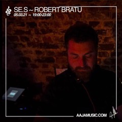S.E.S.  : Robert Bratu - Aaja Music - 05 03 21
