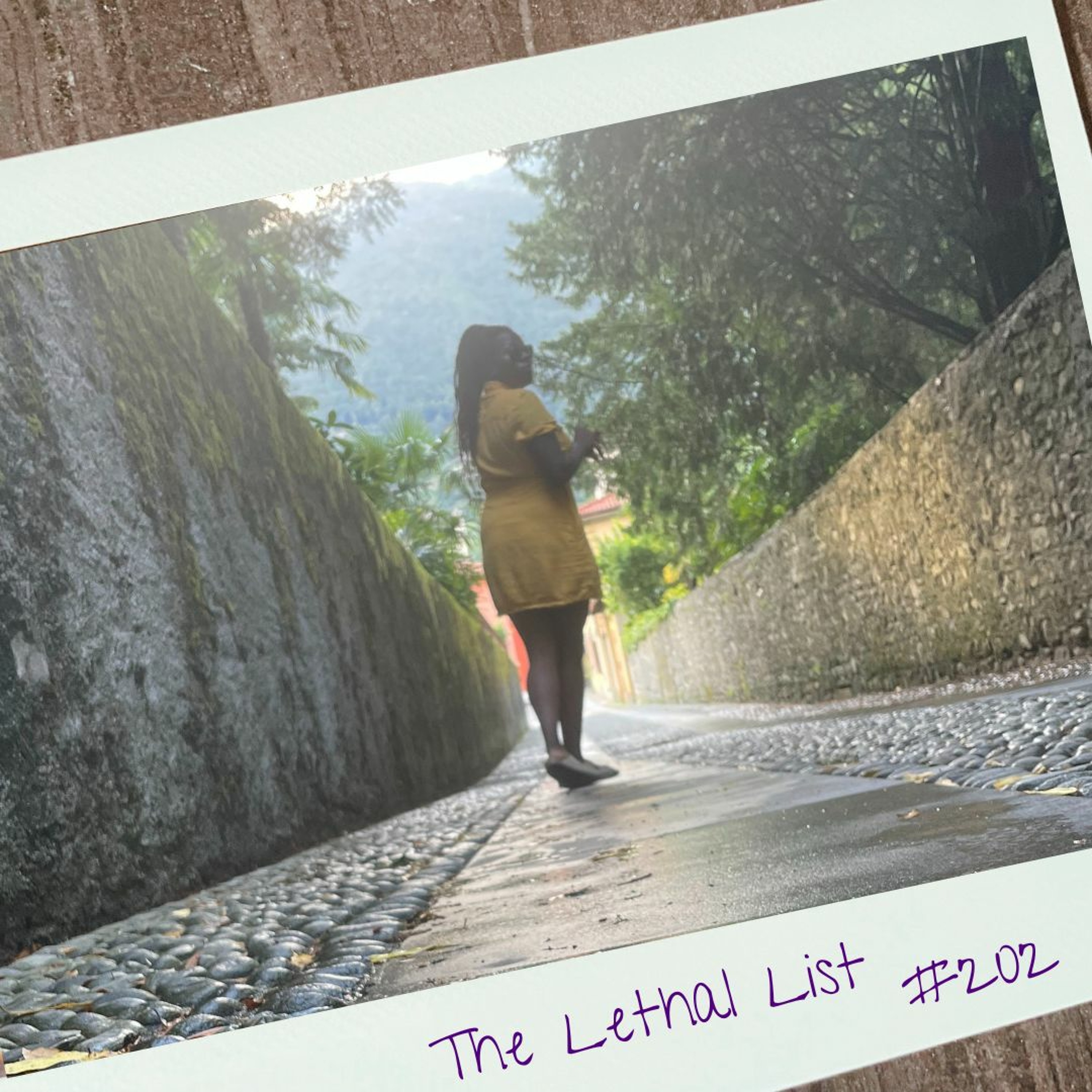 The Lethal List