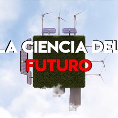 Ciencia del Futuro con Daniel Silva, Pablo Sjögren y Valezka Zambra.30 de Junio