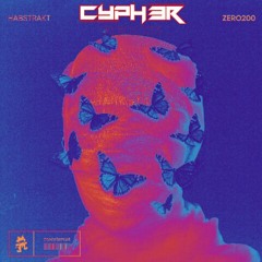 Habstrakt - ZERO200 [CYPH3R RECODE] [FREE DL]